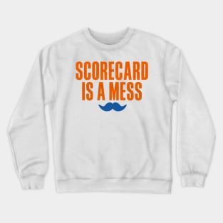 Keith Hernandez New York M Scorecard Is A Mess Crewneck Sweatshirt